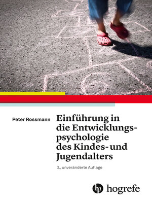 cover image of Einführung in die Entwicklungspsychologie des Kindes– und Jugendalters